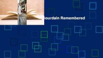 Full E-book Anthony Bourdain Remembered  For Full