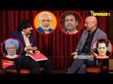 Anupam Kher EXCLUSIVE INTERVIEW: Talks About Narendra Modi, Rahul Gandhi & Dr. Manmohan Singh