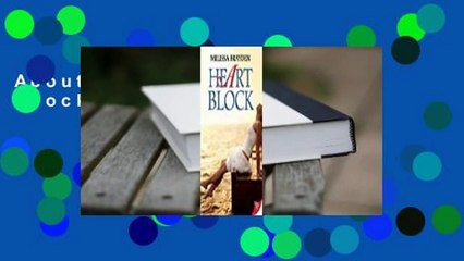 About For Books  Heart Block  Review