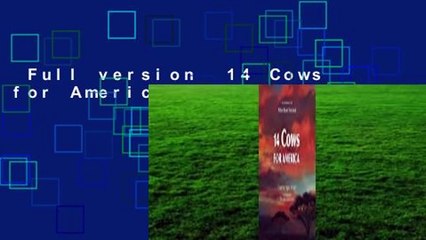 Full version  14 Cows for America Complete