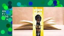 About For Books  Wisdom From Wilbur: How My DOG Has Brought Me Closer to GOD Complete