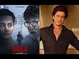 WHAT! Is Shahrukh Khan Part Of Amitabh Bachchan And Taapsee Pannu's Badla Movie?