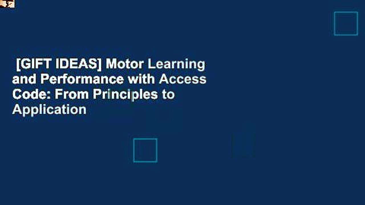 [GIFT IDEAS] Motor Learning and Performance with Access Code: From Principles to Application