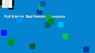 Full E-book  Bad Feminist Complete