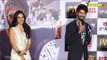 UNCUT | Kabir Singh Trailer Launch | Shahid Kapoor, Kiara Advani & Others