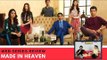 Just Binge Reviews- Is Amazon Prime Video's 'Made In Heaven' Bingeworthy Or Cringeworthy?