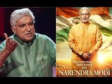 Javed Akhtar Is “SHOCKED” To Find His Name On Modi Biopic Poster | Denies Writing Songs For The Film