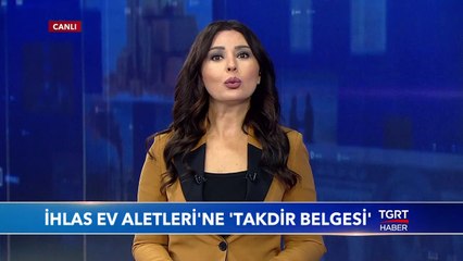 İhlas Ev Aletleri'ne 'Takdir Belgesi'