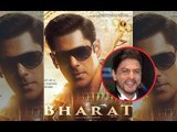 Salman Khan's Bharat Trailer | Shah Rukh Khan Finds It 