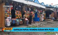 Kapolda Papua: Wamena Sudah 90% Pulih