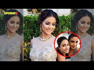 “We Spoke A Lot, We Shared A Lot”, Says Hina Khan On Meeting Priyanka Chopra At Cannes | SpotboyE