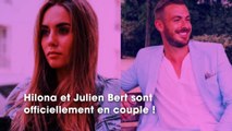 Hilona (LPDLA7) : aujourd’hui en couple avec Julien Bert, elle lui fait une belle déclaration