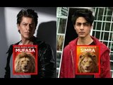 SrK Teams Up With Son Aryan; Duo To Lend Their Voices For The Lion King