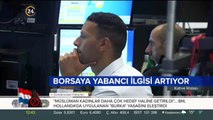 Borsaya yabancı ilgisi artıyor