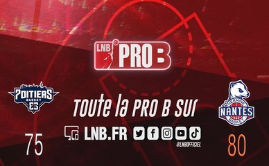 Leaders Cup PRO B : Poitiers vs Nantes (J6)