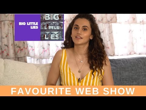Just Binge Celeb Watchlist: Taapsee Pannu’s Favourite web Show is ‘Big Little Lies’ | SpotboyE