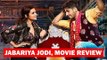 Jabariya Jodi Movie Review | Sidharth Malhotra | Parineeti Chopra | SpotboyE