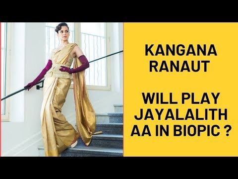 Kangana Ranaut, Not Vidya Balan Was The First Choice To Play Former TN CM, J Jayalalithaa, In Biopic