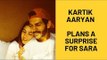 Sara Ali Khan, Be Prepared For A Lovely Birthday Surprise From Beau Kartik Aaryan | SpotboyE