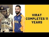 Virat Kohli Completes 11 Years Of His Cricket Career | SpotboyE