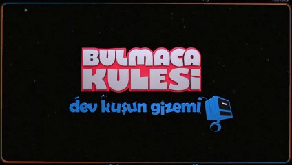 Bulmaca Kulesi: Dev Kuşun Gizemi | Fragman