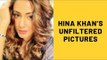 Hina Khan Is Simply Glowing In These Unfiltered Pictures And We’re Mesmerized By Her Beauty | TV