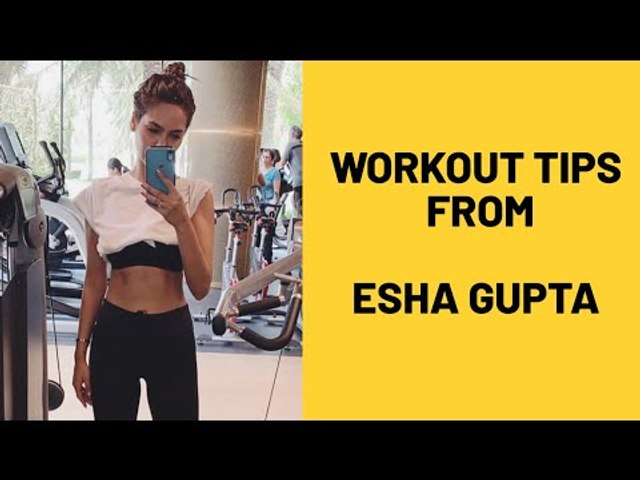 How to get fit like Esha Gupta | Workout Tips By Esha Gupta | SpotboyE