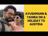 Ayushmann Khurrana Spends Quality Time With Wife Tahira Kashyap In Austria | SpotboyE