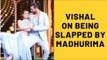 Nach Baliye 9: Vishal Singh Aditya Reacts On Being Slapped By Madhurima Tuli