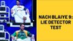 Nach Baliye 9: Aly Goni, Prince Narula, Vishal Aditya Singh To Go Through A Lie Detector Test | TV |