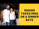 Shahid Kapoor And Mira Rajput Head Out For A DInner Date | SpotboyE