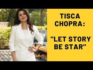 Tisca Chopra: “My Point Is Very Simple, Let The Story Be The Star. It’s My Religion” | SpotboyE