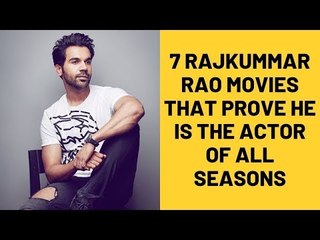 7 Rajkummar Rao Movies That Prove He Is The Actor Of All Seasons | SpotboyE