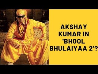 Download Video: Bhool Bhulaiyaa 2: Akshay Kumar To Be Seen In The Sequel With Kartik Aaryan? | SpotboyE