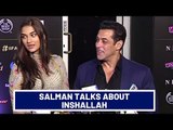 Salman Khan confirms not to being part of 'Inshallah' at IIFA Awards 2019 | SpotboyE
