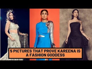 5 Pictures Of Kareena Kapoor Khan That Prove She Is A Fashion Goddess | SpotboyE