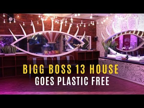 Bigg Boss 13 House Goes Plastic Free; Salman Khan's Reality Show Sets A New Trend | TV | SpotboyE