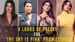 4 Looks Of Priyanka Chopra In 48 Hours For 'The Sky Is Pink' Promotions | SpotboyE