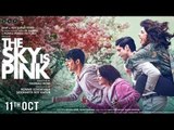 Priyanka Chopra, Farhan Akhtar and Zaira Wasim starrer 'The Sky Is Pink' poster out | SpotboyE