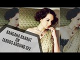Kangana Ranaut On Taboos Around Sex: ‘My Parents Were Shocked To Know That I Am Sexually Active’