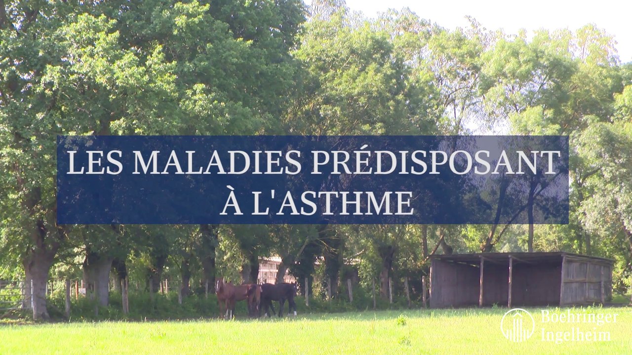 Les maladies prédisposant à l'asthme