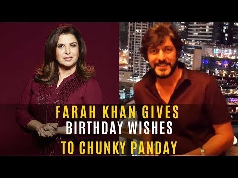 Farah Khan Shares A Throwback Picture Of Chunky Panday Wishing Him On His Birthday | SpotboyE