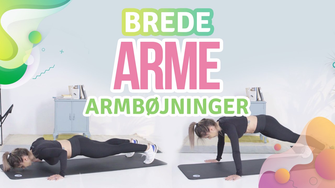Brede arme armbøjninger - Bedre Livsstil