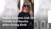 Jessica Simpson Lost 100 Pounds in 6 Months After Giving Birth—Is That Healthy?