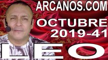 LEO OCTUBRE 2019 ARCANOS.COM - Horóscopo 6 al 12 de octubre de 2019 - Semana 41