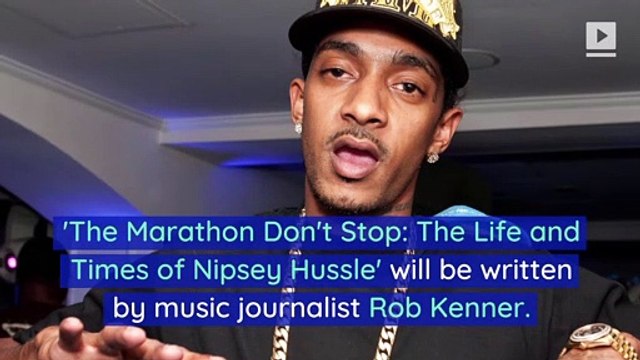 Nipsey Hussle Biography 'The Marathon Don't Stop' Coming in 2020