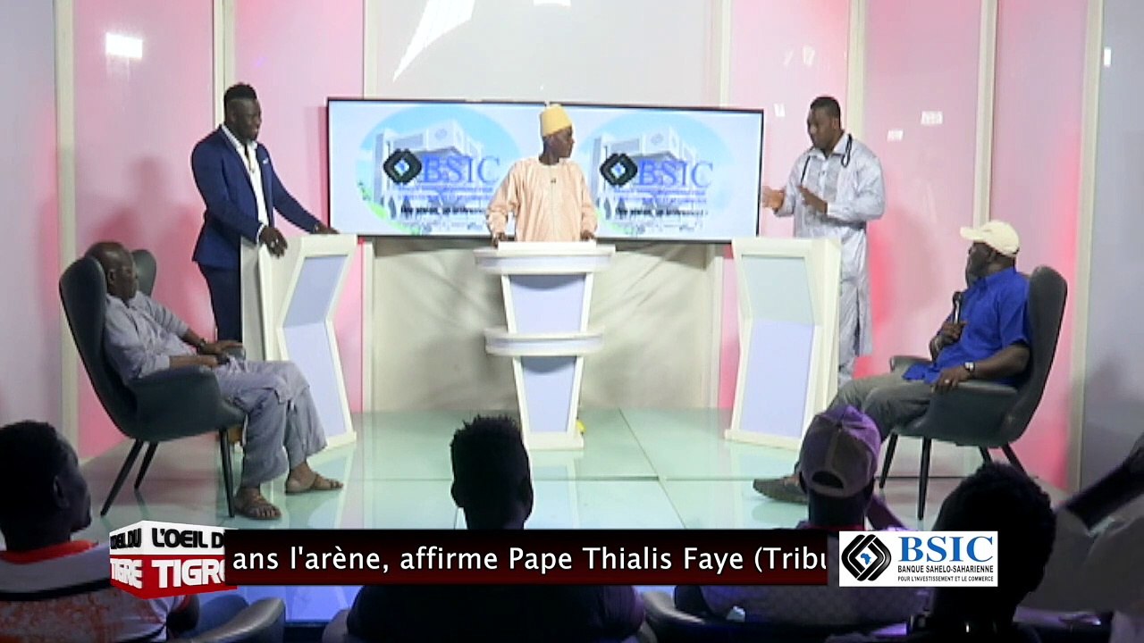 L' OEIL DU TIGRE - Pr : Becaye Mbaye - 08 Octobre 2019