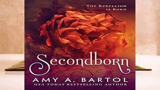 [MOST WISHED]  Secondborn