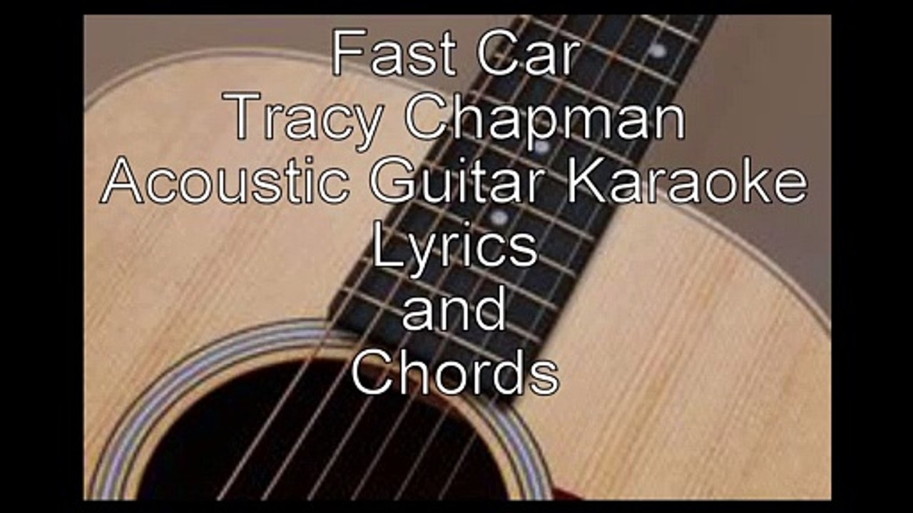 Fast Car - Tracy Chapman (Guitar Karaoke Backing Track)