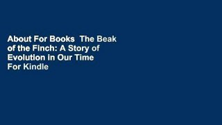 About For Books  The Beak of the Finch: A Story of Evolution in Our Time  For Kindle